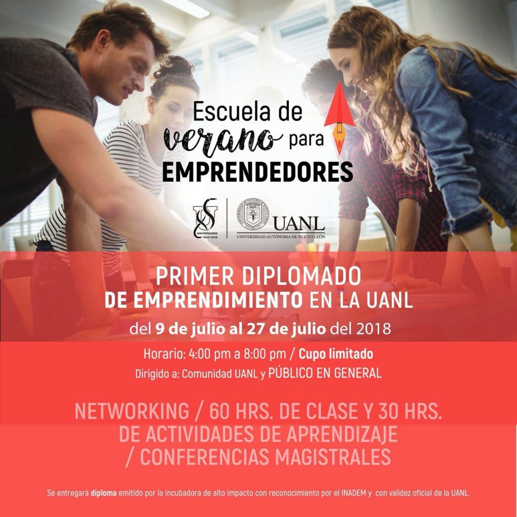 Primer Diplomado en Emprendimiento en la escuela de verano del HUB UANL.