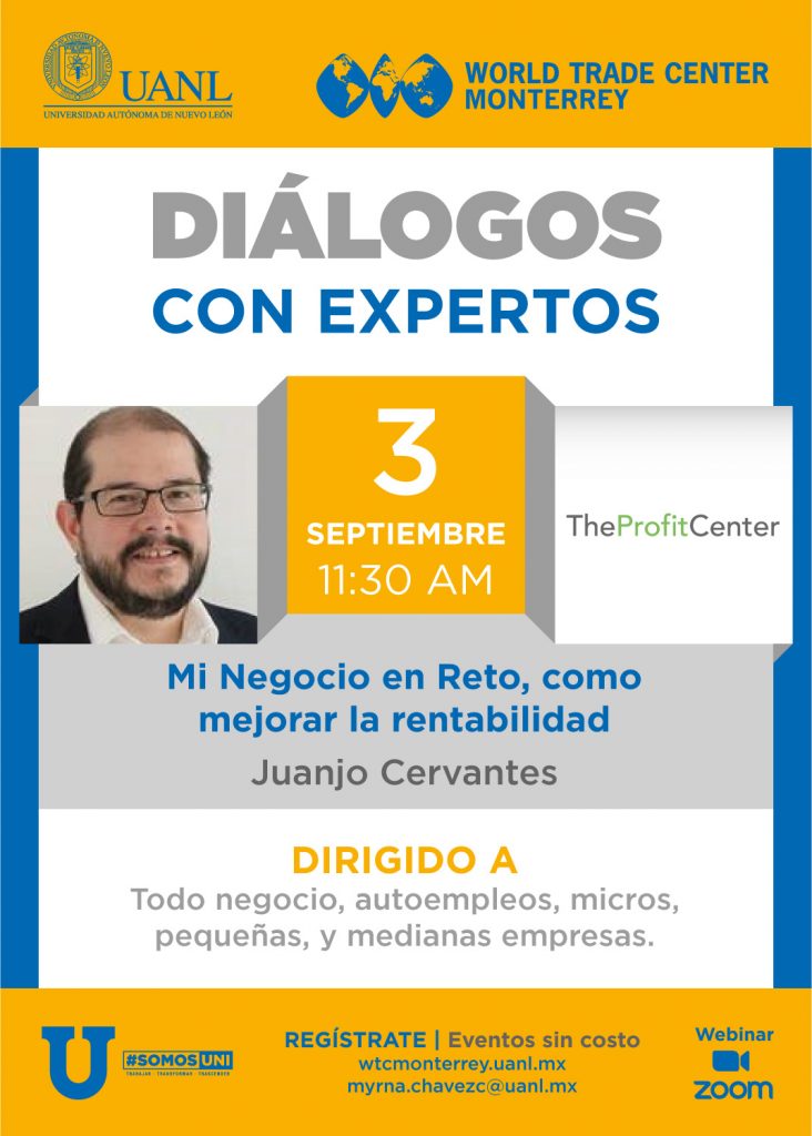 Diálogos con Expertos -Mi Negocio en Reto, como mejorar la rentabilidad
