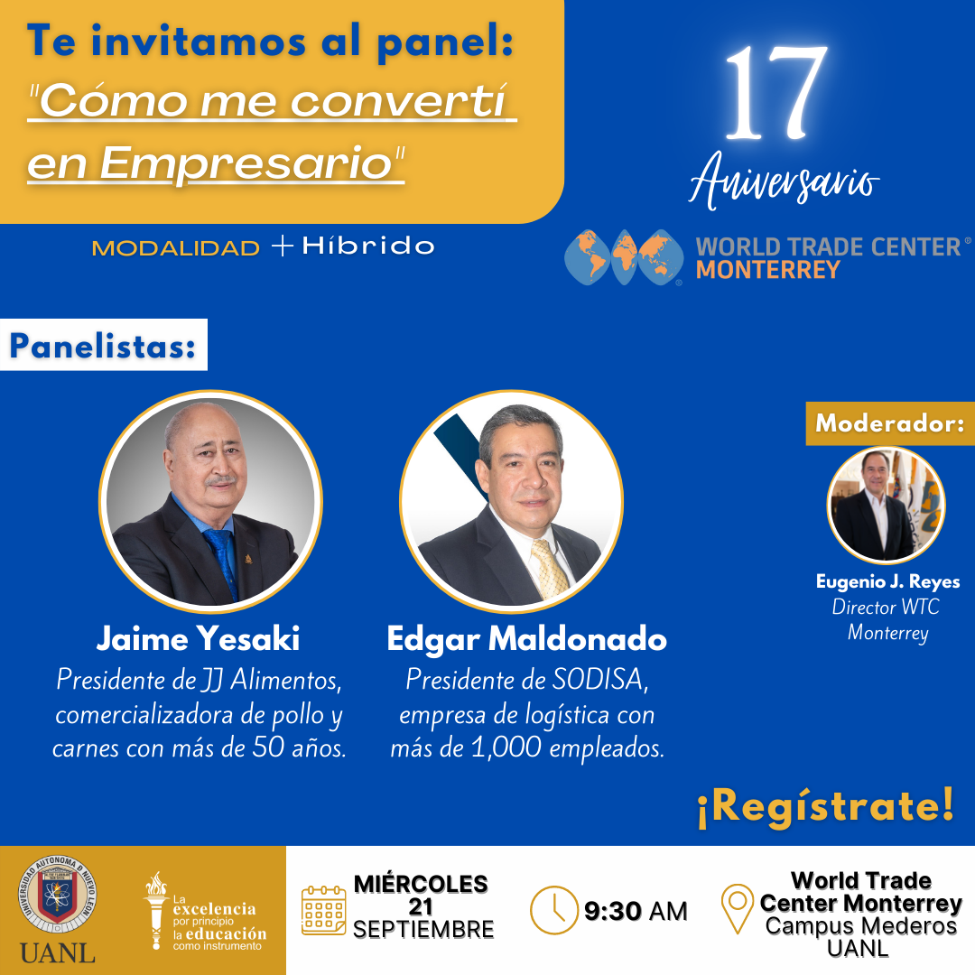 Panel Del 17 Aniversario WTC | WTC Monterrey