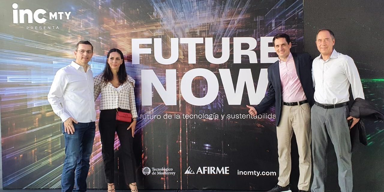 “Future Now” el nuevo lema de INC MTY. WTC Monterrey