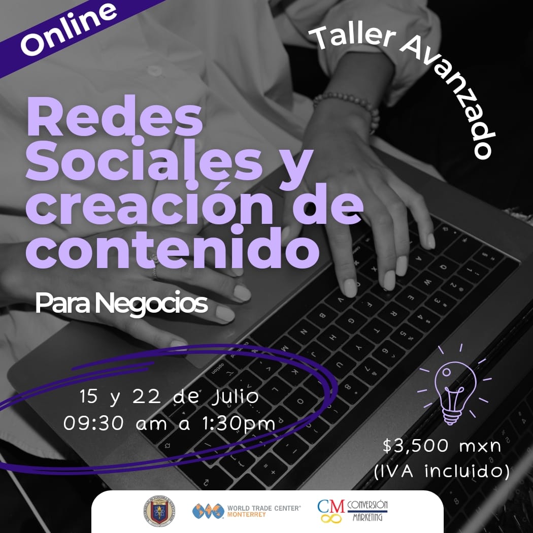 Taller: Redes Sociales y Creación de Contenido para negocios Avanzado